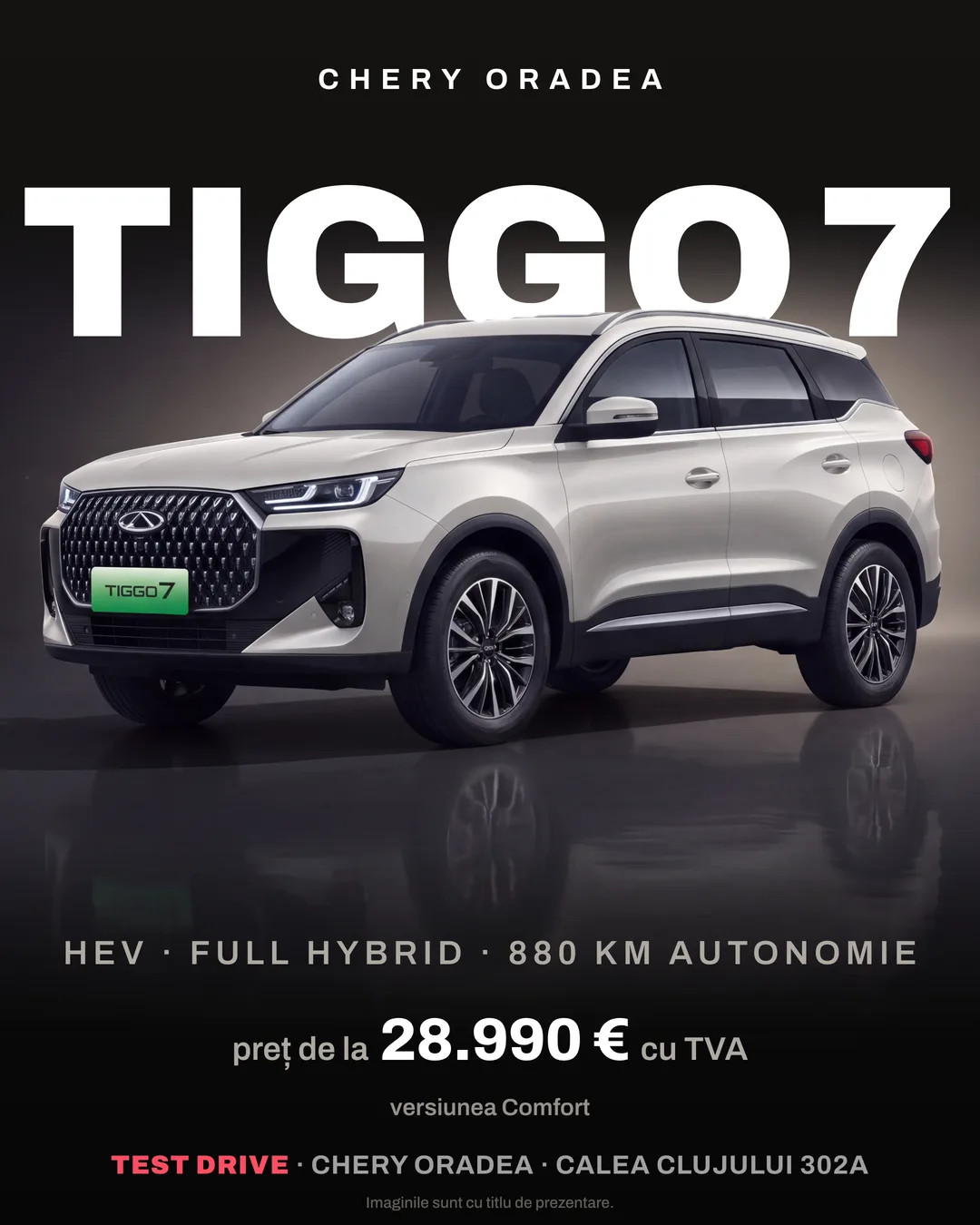 Postare Chery Oradea — Tiggo 7 HEV, preț de listă septembrie